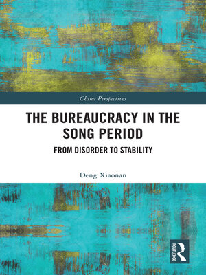 cover image of The Bureaucracy in the Song Period